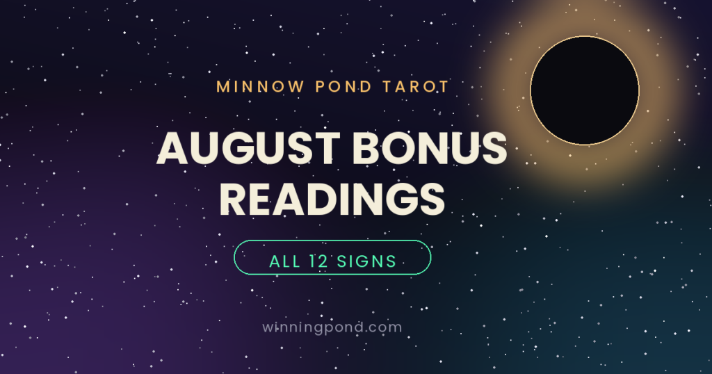 August 2026 Bonus Tarot Readings: What Is Ending for Every Sign