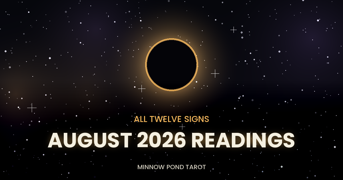 August 2026 Tarot: The Energy for Every Sign This Month