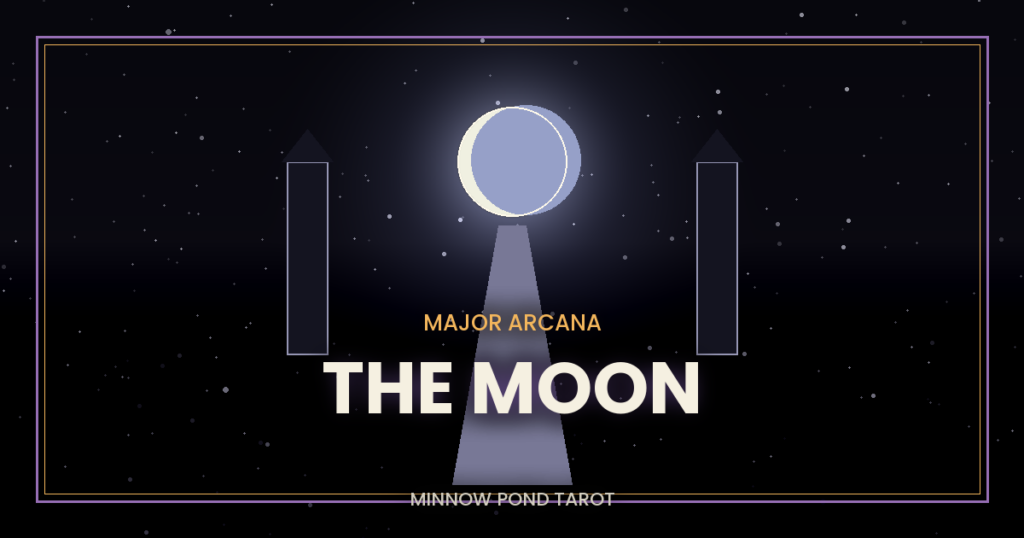 The Moon Card: Why It Is Not Telling You to Stop